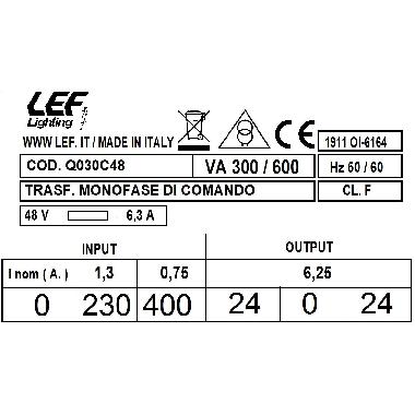 T.M. 300VA 230.400V / 24.0.24V - LEF Q030C48 - LEF Q030C48 product photo Photo 03 3XL
