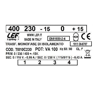 TRASF.MONOF.ISOLAM.100VA 230-400/110-230V - LEF TI010C230 - LEF TI010C230 product photo Photo 03 3XL