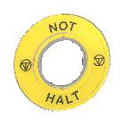 Etichetta circolare D.60 per arresto emergenza -NOT-HALT /logo ISO13850 - SCHNEIDER ELECTRIC ZBY9220 product photo